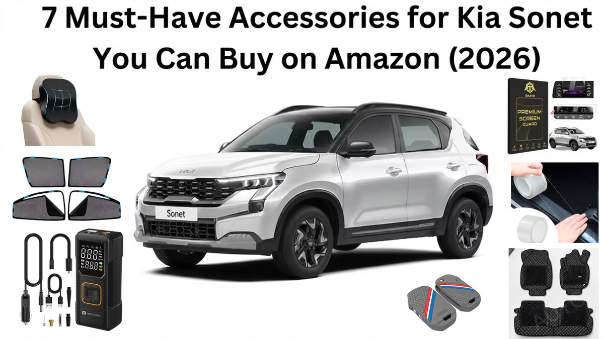 7 Must-Have Accessories for Kia Sonet You Can Buy on Amazon (2026)