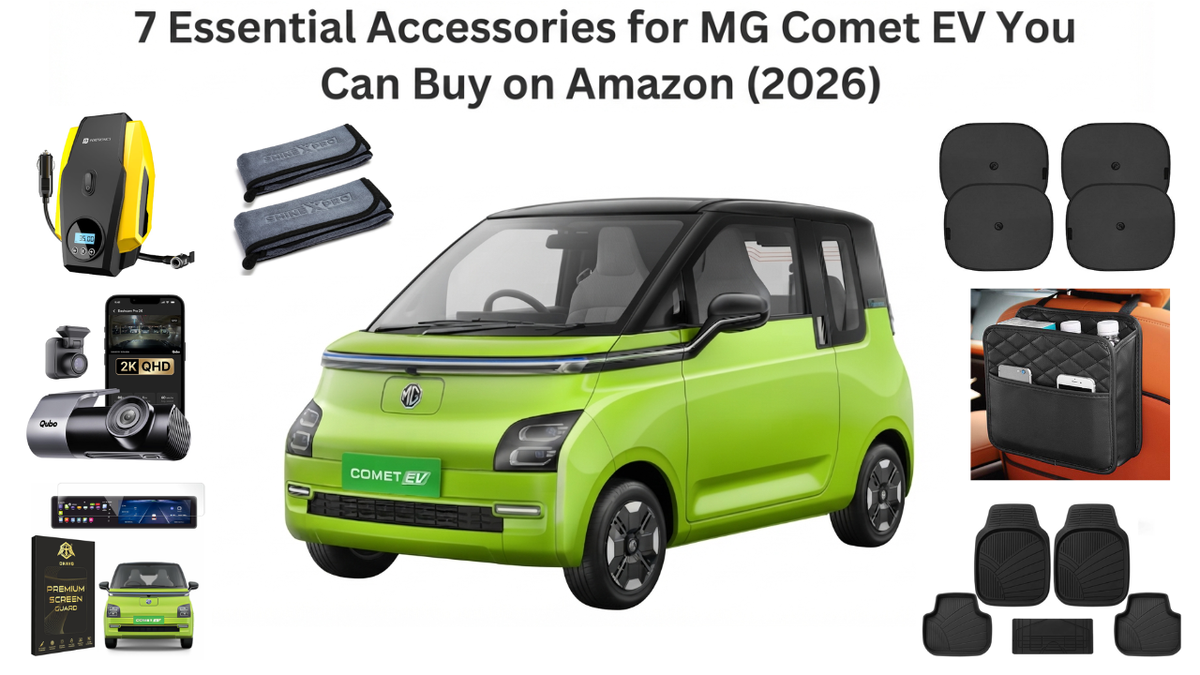7 Essential Accessories for MG Comet EV You Can Buy on Amazon (2026)