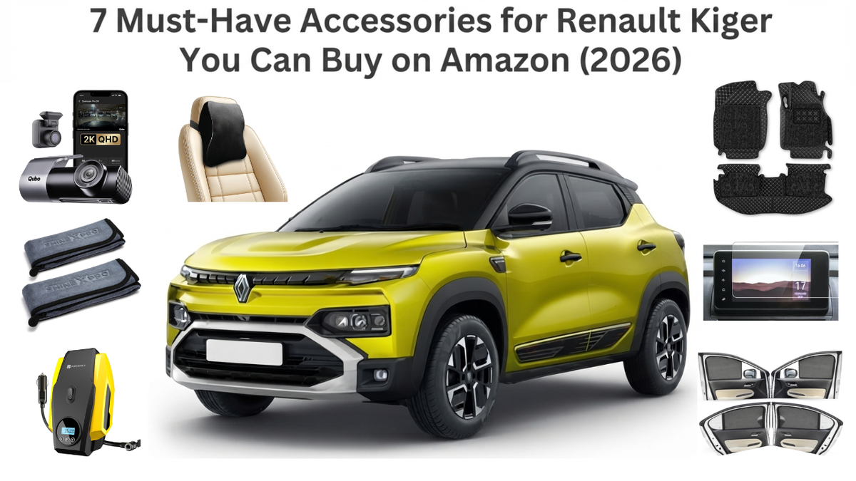 7 Must-Have Accessories for Renault Kiger You Can Buy on Amazon (2026)